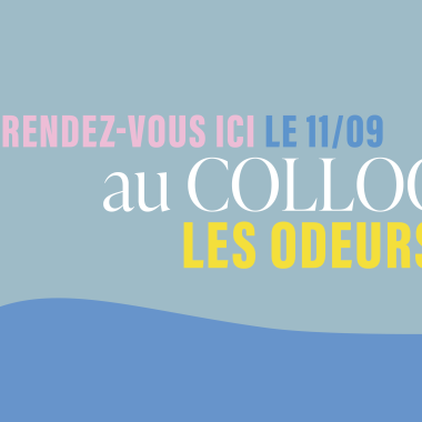 Version 1 de la bannière du Colloque, Les Odeurs capitales